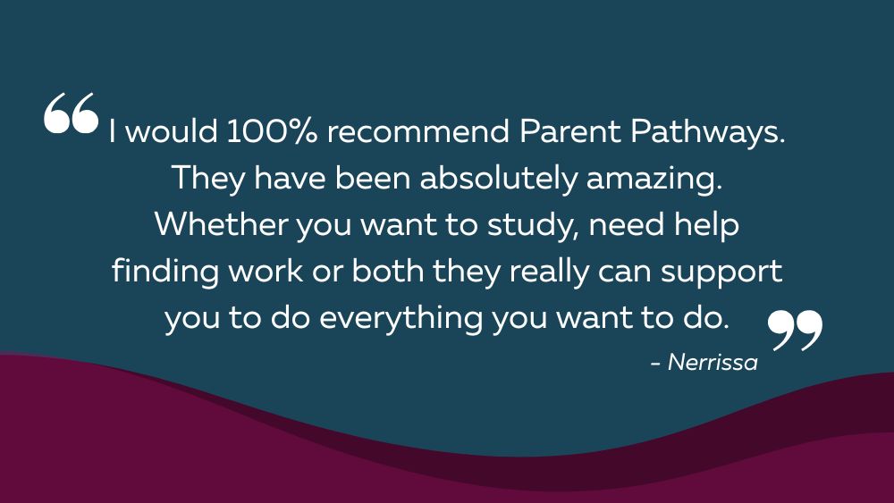 Nerrissa's journey with Mai-Wel Parent Pathways