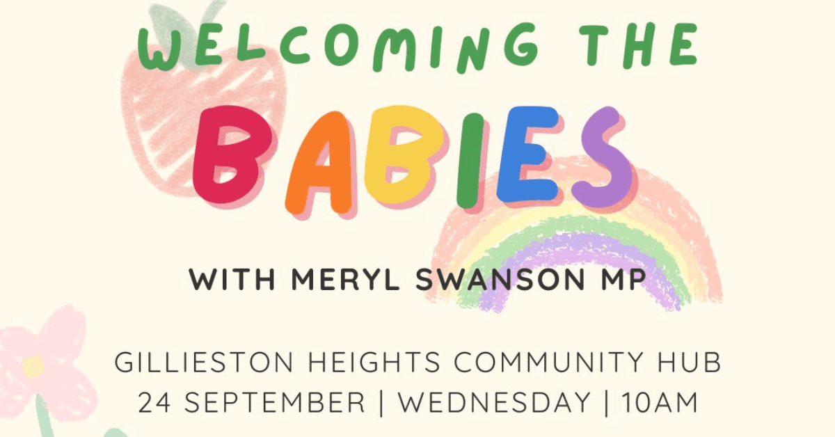 Welcoming the Babies with Meryl Swanson MP